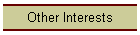 Other Interests